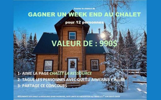 Remportez Un week-end au Chalet La Ressource (990 $)