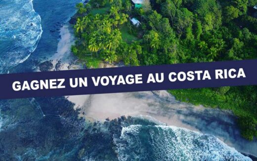 Gagnez 2 voyages au Costa Rica (7718 $ chacun)