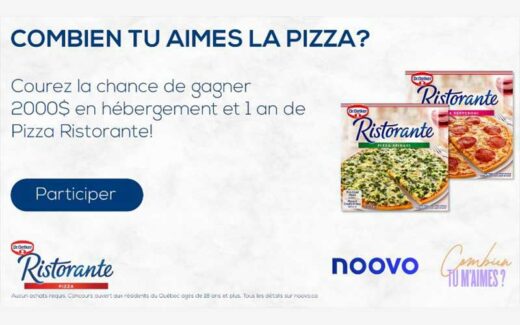 Gagnez 2000 $ en hébergement et 1 an de Pizza Ristorante