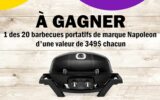 Gagnez 20 BBQ portatifs Napoleon de 349 $ chacun