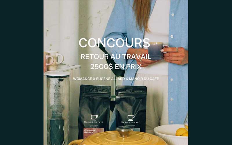 Gagnez 1 gros prix "Manoir du Café" de 2545 $