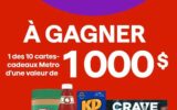 Gagnez 10 cartes-cadeaux Metro de 1000 $ chacune