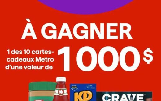 Gagnez 10 cartes-cadeaux Metro de 1000 $ chacune