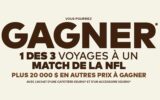 Gagnez 3 voyages à un match de la NFL (5000 $ chacun)