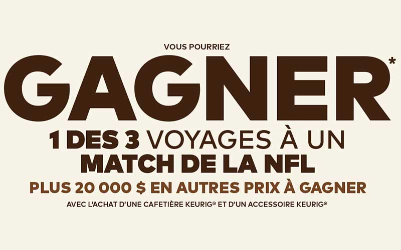 Gagnez 3 voyages à un match de la NFL (5000 $ chacun)