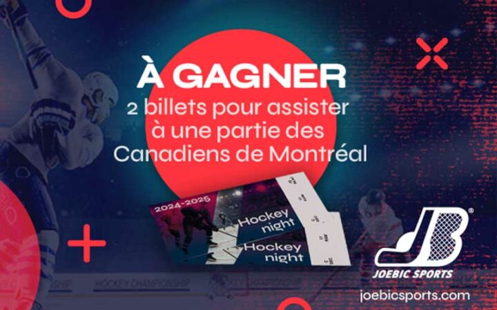 Gagnez des billets pour le Canadien de Montréal - Québec Concours Gratuits