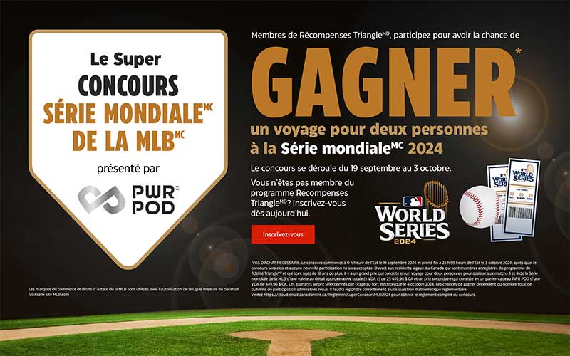 Gagnez un voyage à la Série Mondiale de la MLB (25 450 $)