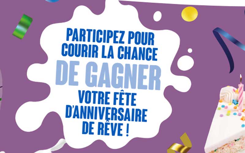 Gagnez votre fête d’anniversaire de rêve (8000 $)