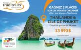 Gagnez un voyage en Thaïlande et l’île de Phuket (13590 $)
