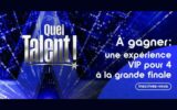 Gagnez une expérience VIP à la finale de Quel Talent (2500 $)