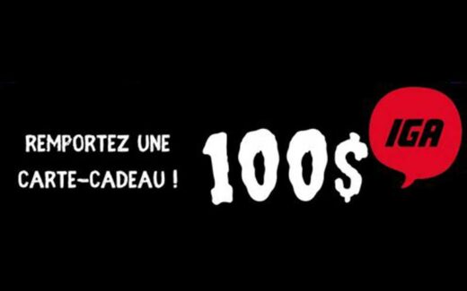 Gagnez une carte-cadeau IGA de 100 $