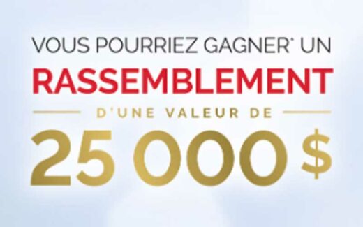 Gagnez Un Rassemblement de 25 000 $