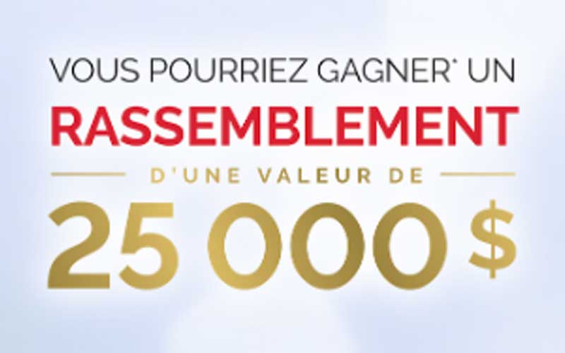Gagnez Un Rassemblement de 25 000 $