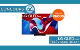 Gagnez un téléviseur C4 OLED evo 4K 65 pouces LG (2600 $)