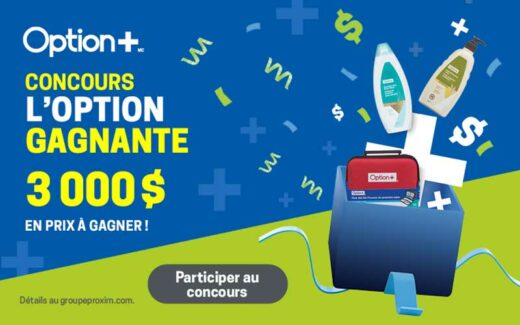 Concours L’OPTION GAGNANTE Proxim - 3000 $ de prix à gagner