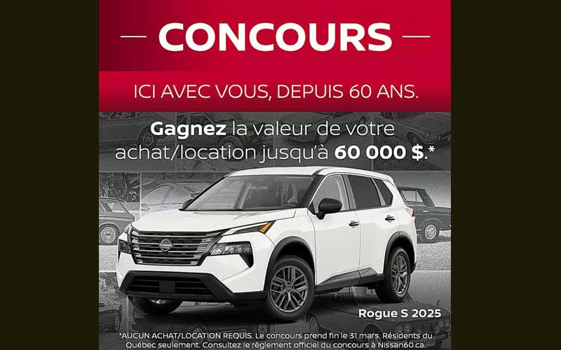 Gagnez une voiture Nissan de 60 000 $