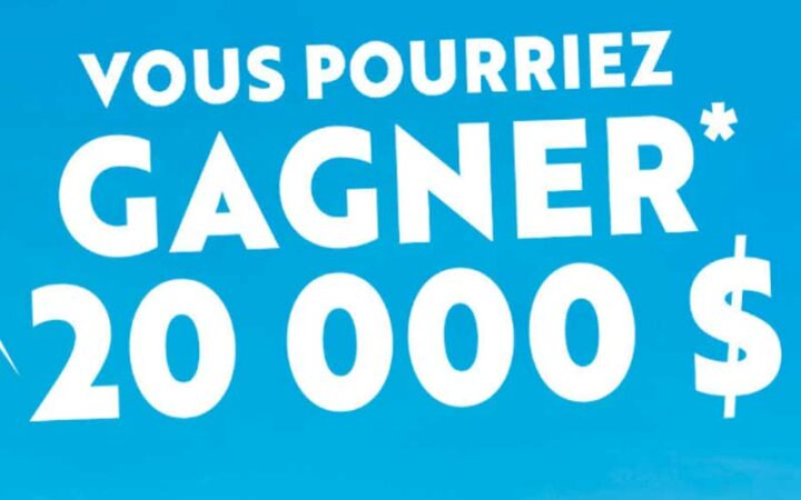 Gagnez un prix en argent d’une valeur de 20 000 $