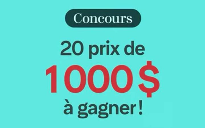 Gagnez 20 Prix de 1000 $ en argent