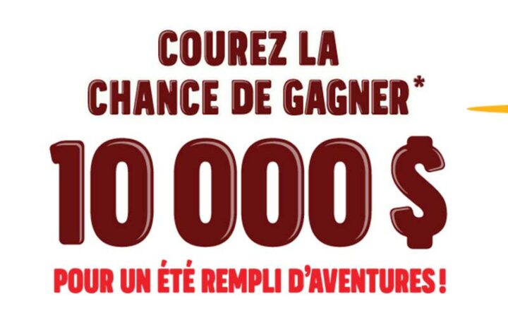 Gagnez un chèque au montant de 10 000 $