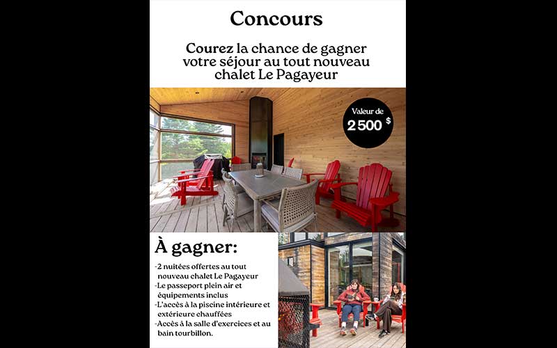 Gagnez un séjour de rêve au chalet Le Pagayeur (2500 $)
