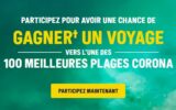 Gagnez un voyage de rêve (Valeur entre 13000 $ et 19000 $)