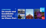 Gagnez un week-end inoubliable au Vieux-Port (2000$)