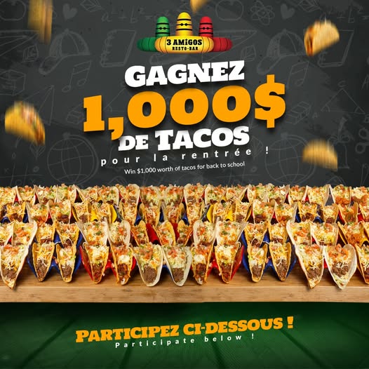 Gagnez 1000 $ en tacos chez 3 amigos