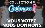 Concours Collection Cashmere Vous votez nous donnons – 5000 $ à gagner