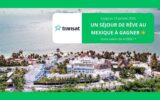 Concours Le Bulletin Voyages VIP - Séjour au Mexique de 4500 $