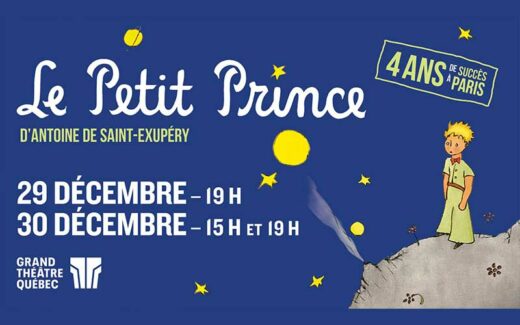 Gagnez vos billets pour aller voir Le Petit Prince au Grand Théâtre de Québec