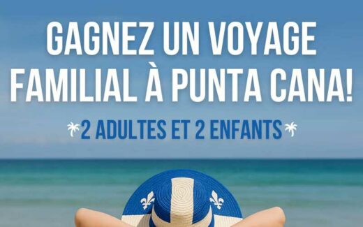 Gagnez un séjour tout inclus pour 4 à Punta Cana (10 000 $)