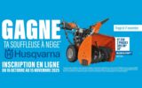Gagnez une Souffleuse à Neige Husqvarna de 3000 $