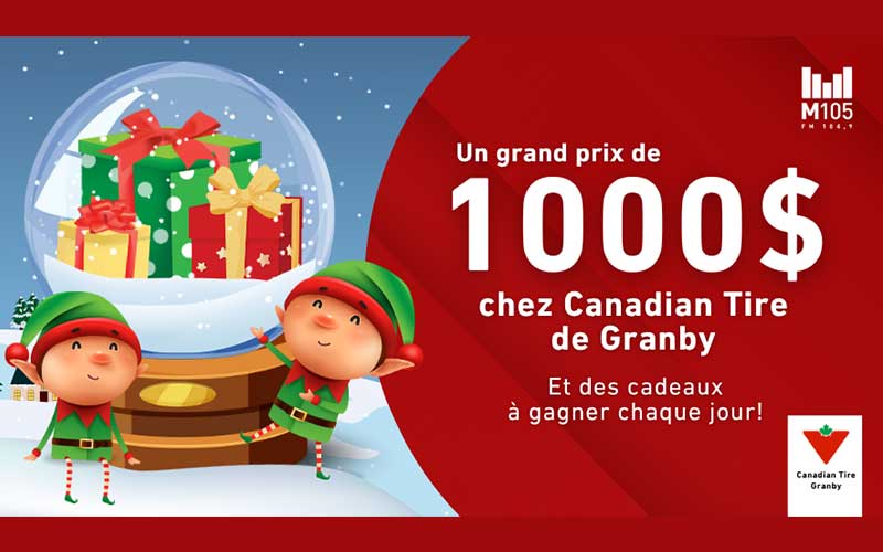 Gagnez 1 000$ chez Canadian Tire de Granby
