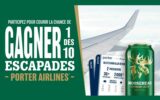 Gagnez 10 voyages Porter Airlines