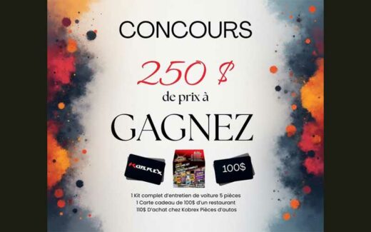 Gagnez un kit d’entretien auto + 100 $ resto + 110 $ Kobrex