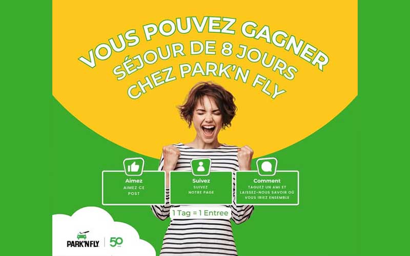 Gagnez un séjour de 8 jours chez Park’N Fly Canada