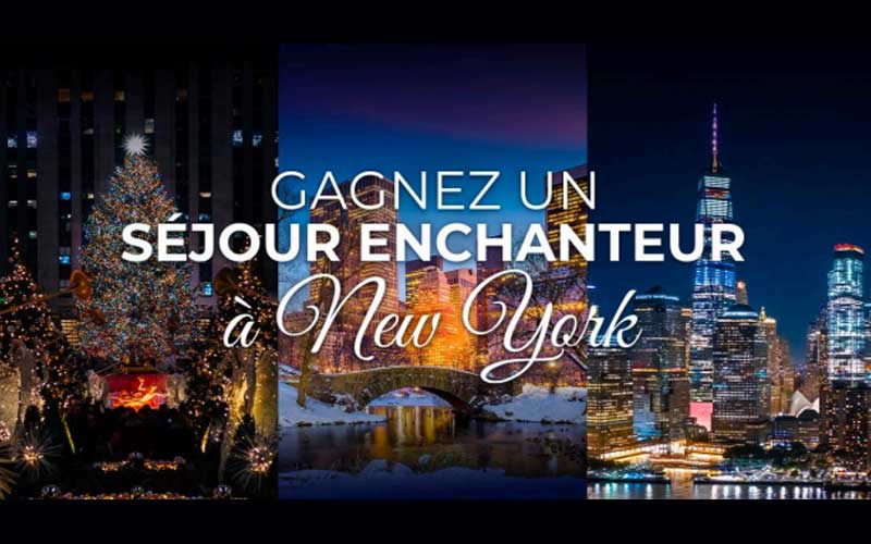 Gagnez un séjour enchanteur à New York