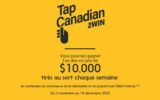 Participez et gagnez jusqu’à 10 000 $