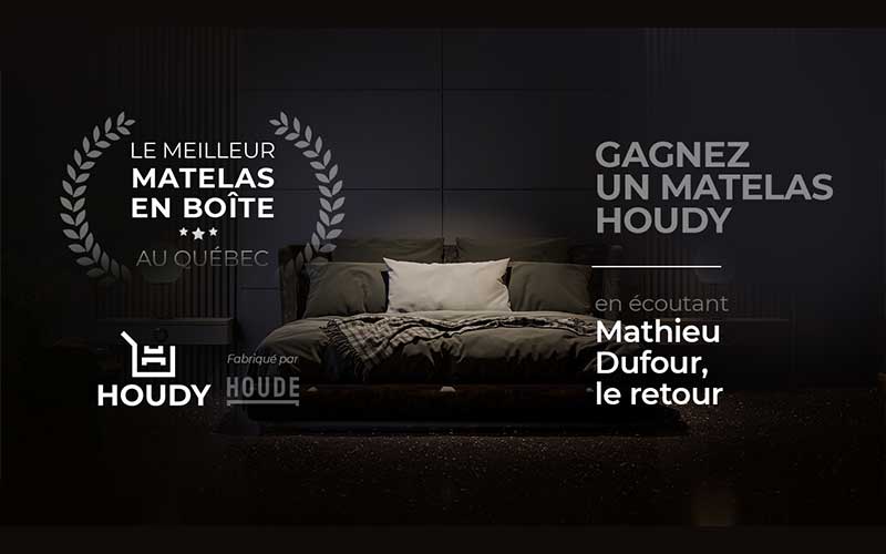Gagnez 4 matelas Houdy d’exception de 1199 $ chacun