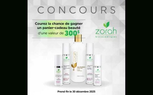 Gagnez un ensemble-cadeau beauté de 300 $ avec Zorah