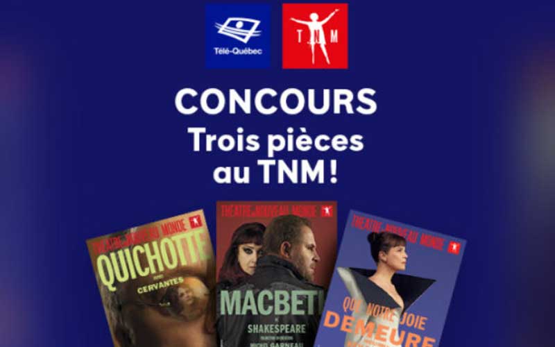 Gagnez un lot de billets pour le TNM d’une valeur de 1000 $