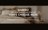 Gagnez Une Carte-Cadeau de 1000 $ Linen Chest