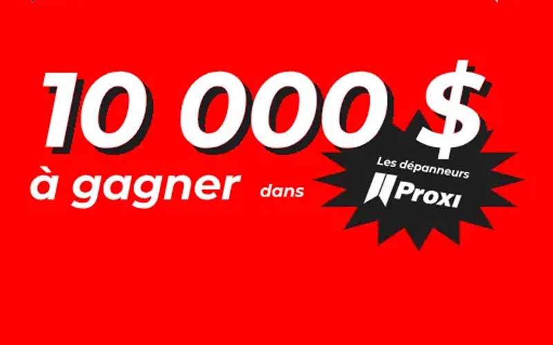 Un chèque d’une valeur de 10000$ à gagner