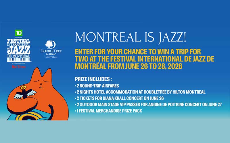 Gagnez un voyage pour 2 personnes à Montréal (3000 $)