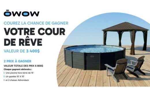 Gagnez 2 ensembles pour votre cour (3400 $ chacun)