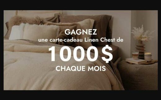 Gagnez une carte-cadeau Linen Chest de 1000 $ CHAQUE MOIS