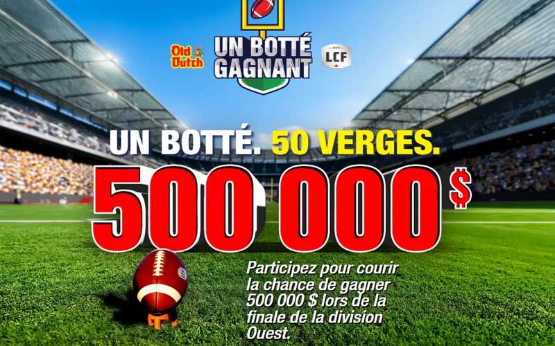 Remportez jusqu'à 500 000 $ et de nombreux autres prix