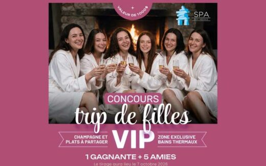 Gagnez un trip de filles VIP au Spa des Neiges