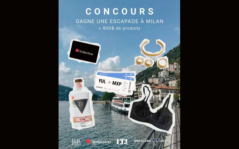 Gagnez un voyage à Milan et 800$ en cadeaux