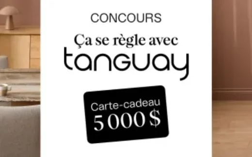 Gagnez une carte-cadeau Tanguay d’une valeur de 5 000$